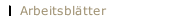 Arbeitsblätter